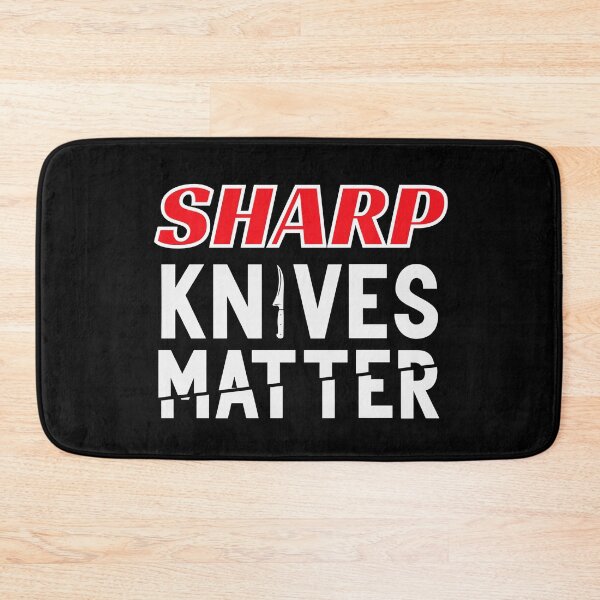 Item preview, Sharp Knives Matter designed and sold by Fun-T-Shirts.