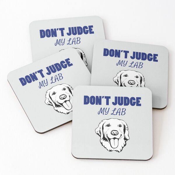 Item preview, Don’t judge my Lab. designed and sold by StandStrong786.