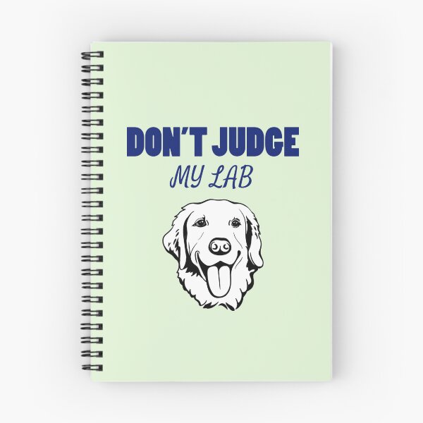 Item preview, Don’t judge my Lab. designed and sold by StandStrong786.