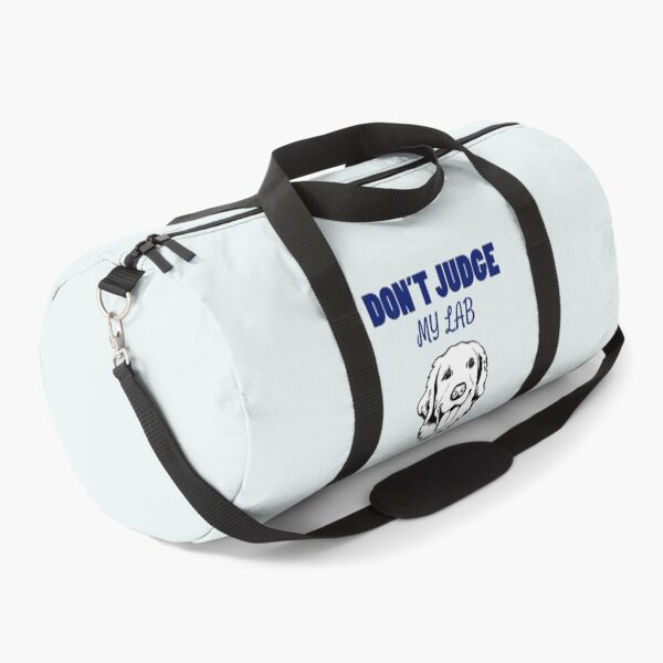 Item preview, Don’t judge my Lab. designed and sold by StandStrong786.