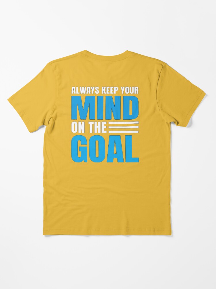 always Keep Your Goal In Mind' Print Tee Shirt, Tee For Men