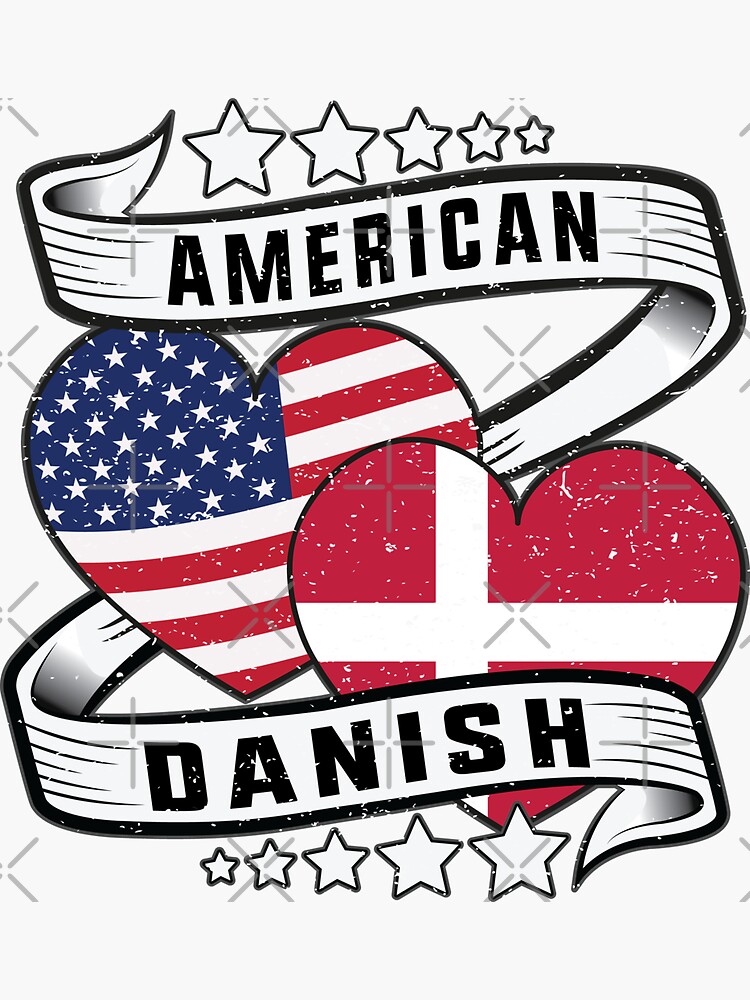 American And Danish Shirt Half American And Half Danish Flag Sticker For Sale By Davinccidz 0334