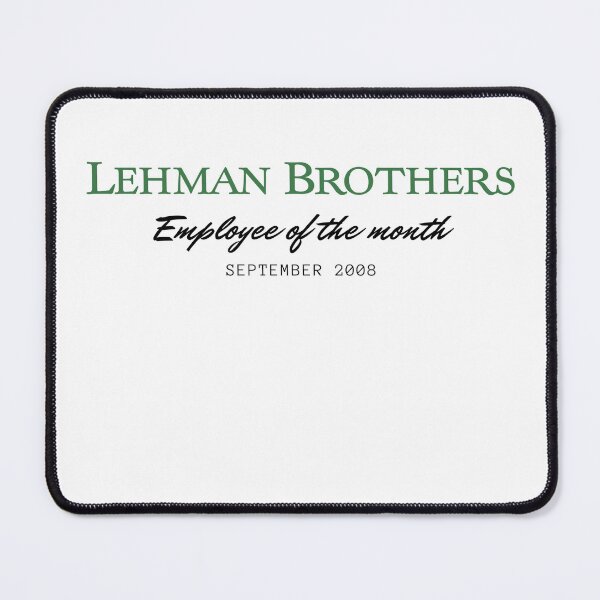 Item preview, Employee of the month Lehman Brothers designed and sold by daniele2103.