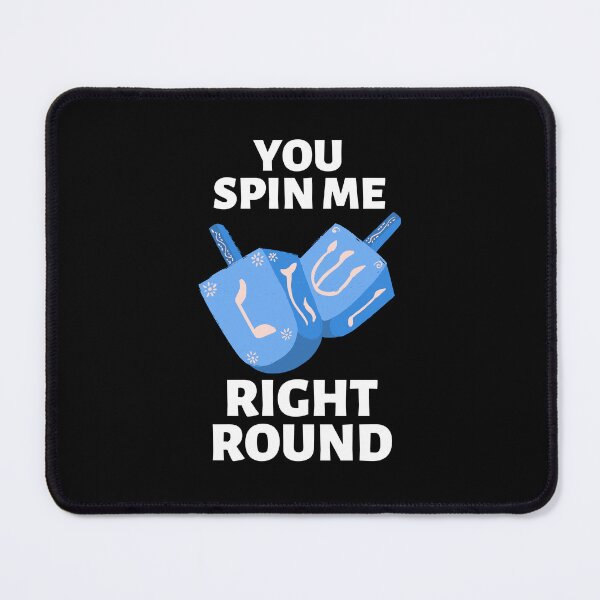 Item preview, You Spin Me Right Round Jewish Dreidel designed and sold by Pixelish.
