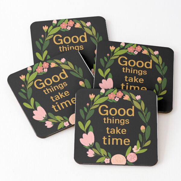 Item preview, Good things take time- black designed and sold by PrettywithColor.