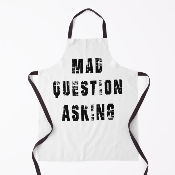 Item preview, mad question Asking designed and sold by 2050-STYLE.