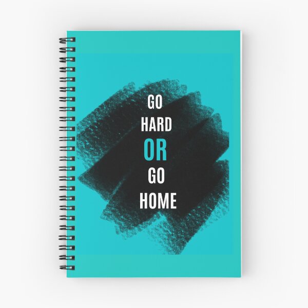 Item preview, Go hard or go home designed and sold by akuskinski.
