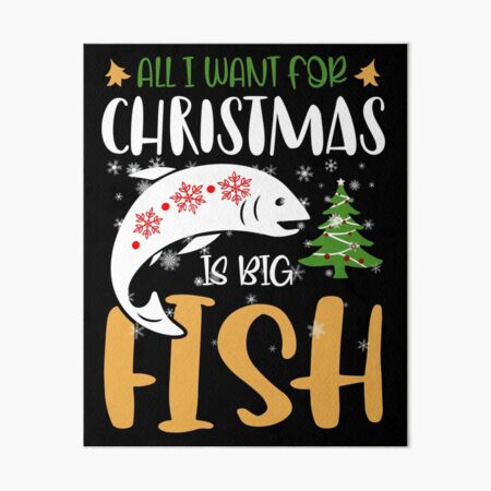 Wishing you reel nice fishmas funny bass fishing christmas, Merry  Christmas Funny Fishing quotes, Gifts for Fishmas Lovers Art Board Print  for Sale by ThanksVibe