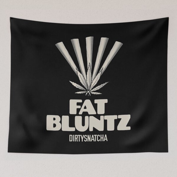 Item preview, Dirtysnatcha Fat Blunts designed and sold by JesusDrip.