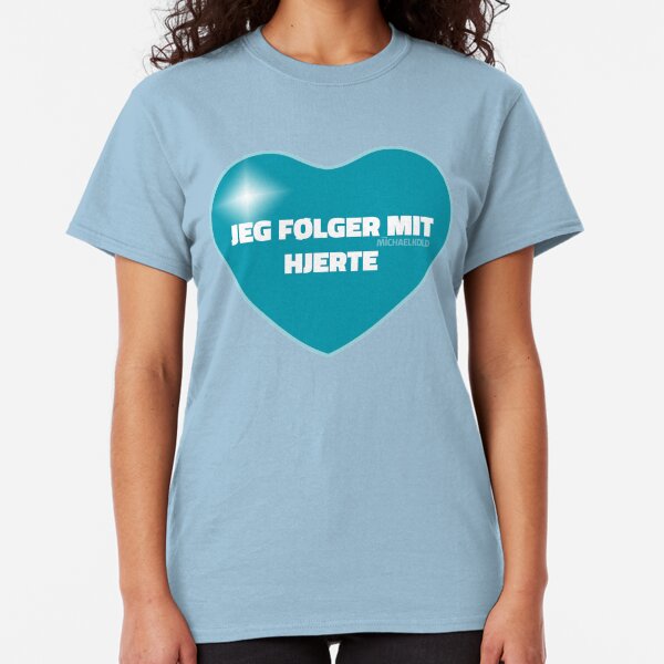Jeg følger mit hjerte (Blue) Classic T-Shirt