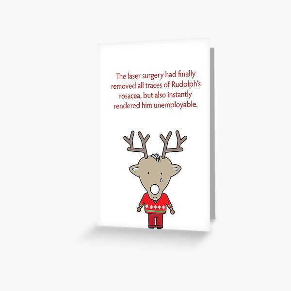Unemployed Rudolph Greeting Card