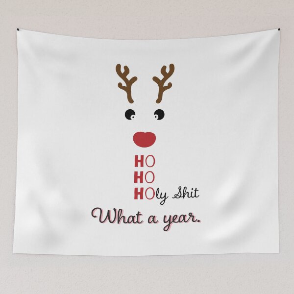 Item preview, Cute Reindeer Ho Ho Holy Shit What a Year  designed and sold by bolimj.