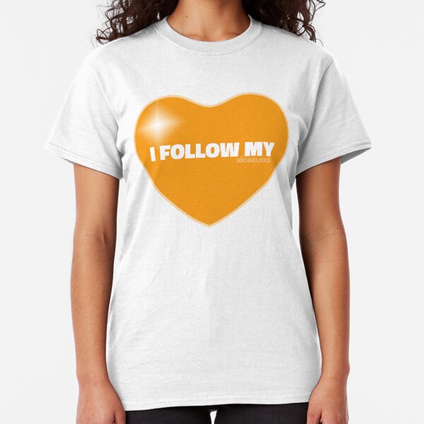 I Follow My ❤ (Orange) Classic T-Shirt