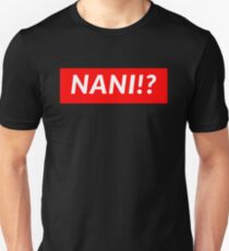 NANI !? Slim Fit T-Shirt