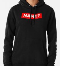 NANI!? Pullover Hoodie