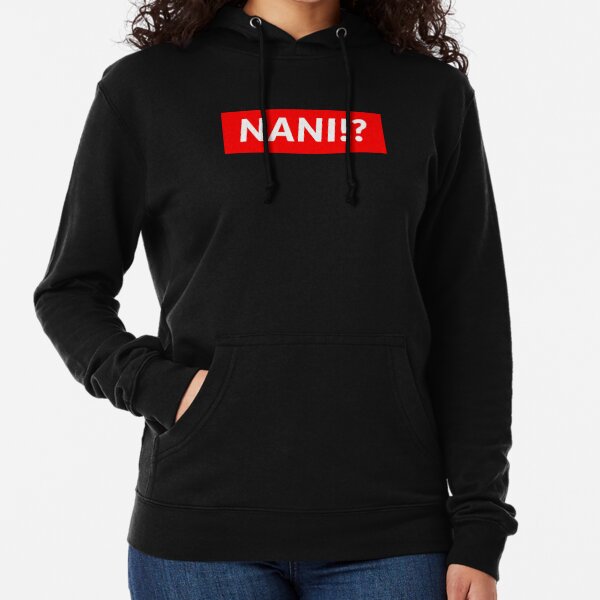 NANI!? Lightweight Hoodie