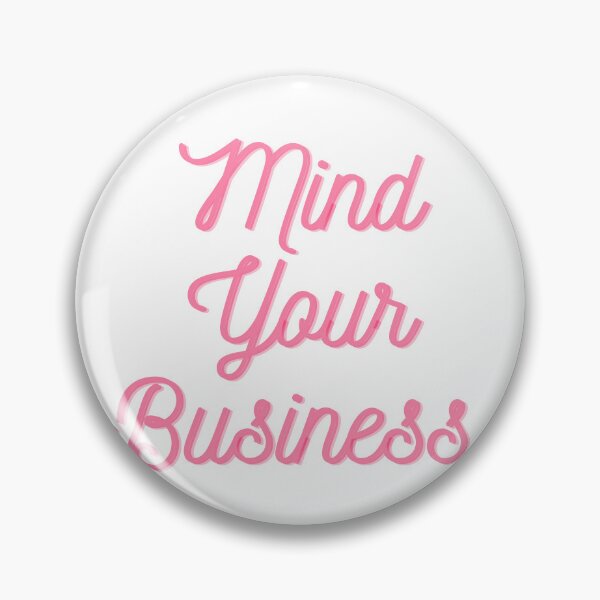 Item preview, Mind your business  designed and sold by Ivory  Craft.