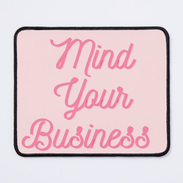 Item preview, Mind your business designed and sold by Ivory Craft.