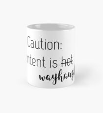 Content is wayhaught - white edition Mug