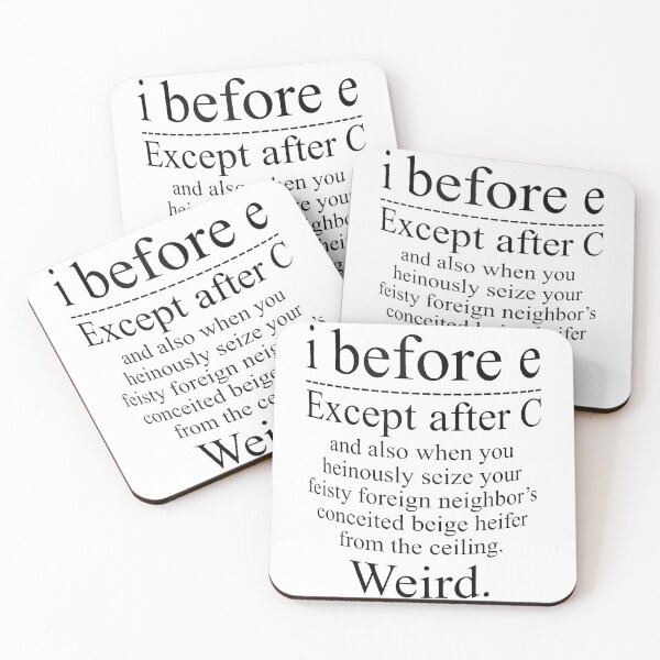Item preview,  i before e Except after C,Weird designed and sold by Handrixx.