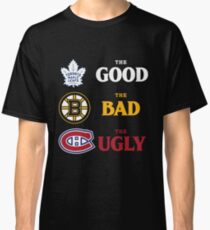 The Good, The Bad, The Ugly -- NHL Version Classic T-Shirt
