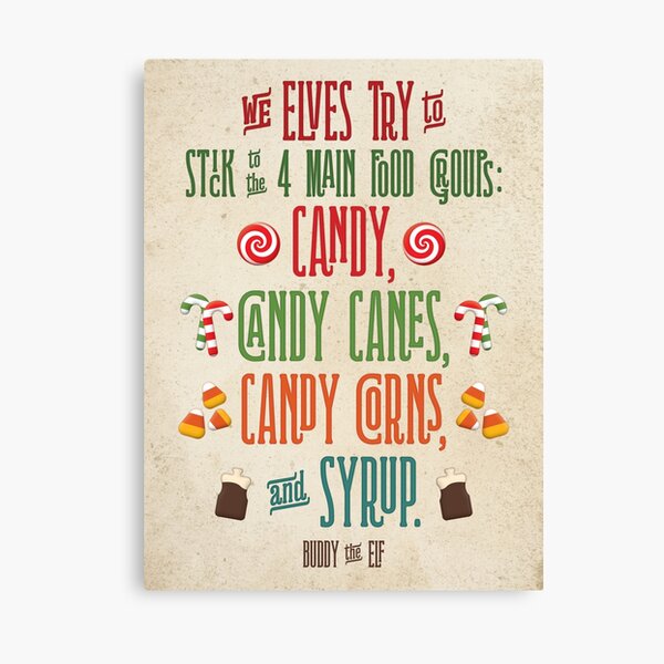 Buddy the Elf - The Four Main Food Groups Canvas Print