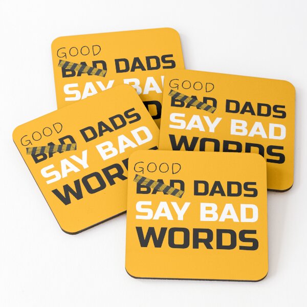 Item preview, Good Dads Say Bad Words designed and sold by EDVSE.