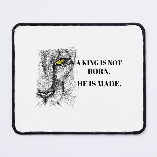 Item preview, A king is not born. He is made designed and sold by drive-to-sucess.