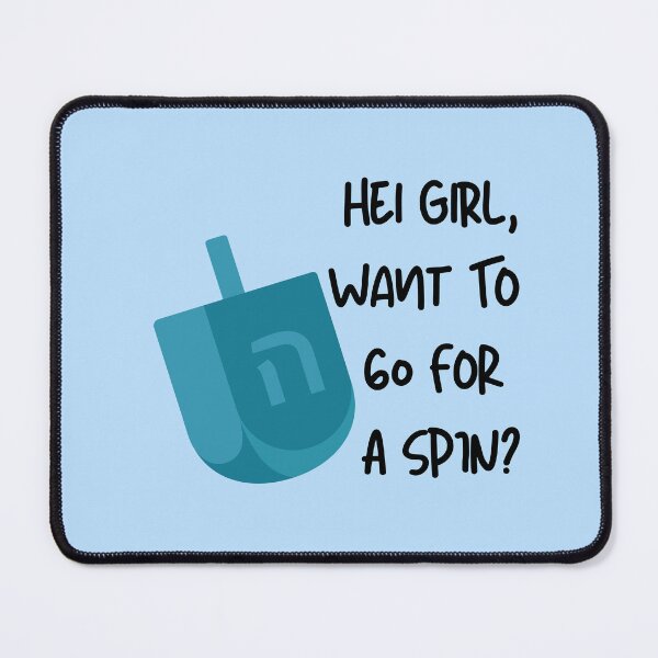 Item preview, Dreidel, Hei Girl Want to Go For A Spin? Hanukkah designed and sold by Swagforbubby.