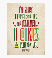 Buddy the Elf - 11 Cookies Photographic Print