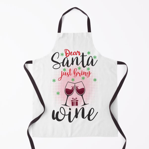 Item preview, Dear Santa Just Bring Wine  designed and sold by bolimj.