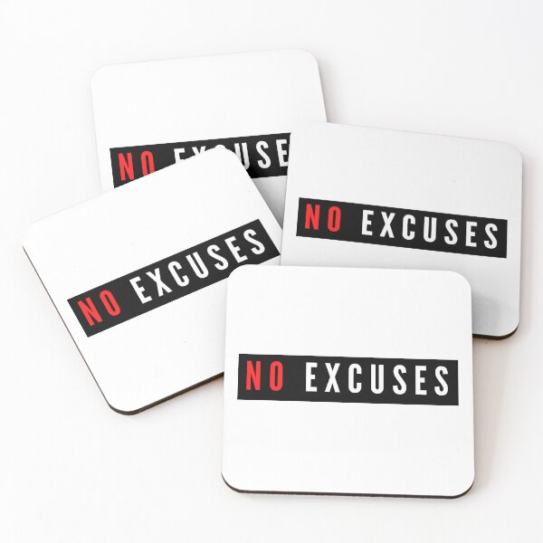 Item preview, No excuses designed and sold by drive-to-sucess.