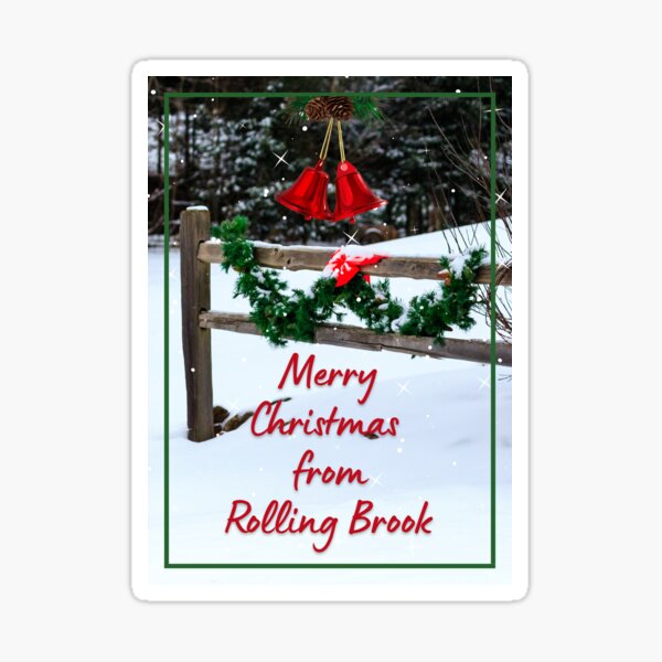 Merry Christmas from Rolling Brook Snowy Sticker