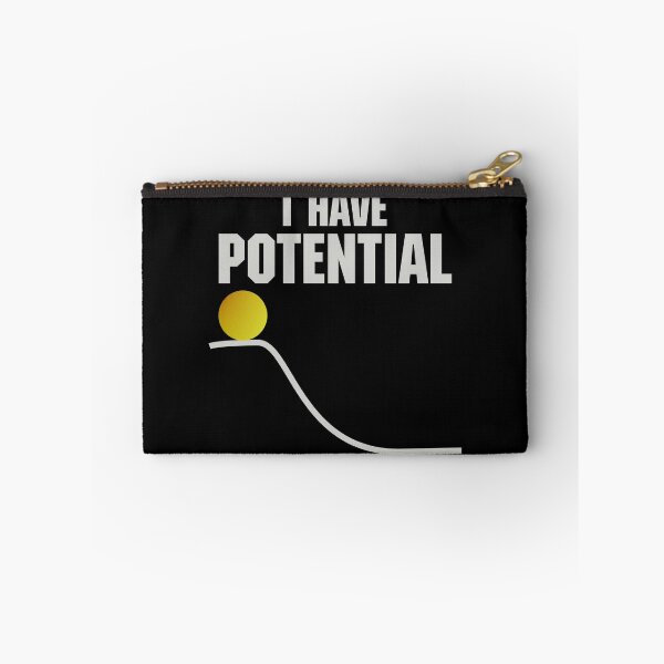 Item preview, I Have Potential Energy  designed and sold by 0verload.
