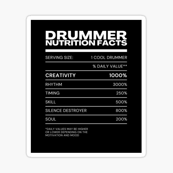 "Drummer Nutrition Facts" Sticker for Sale by weirdrelatives Redbubble