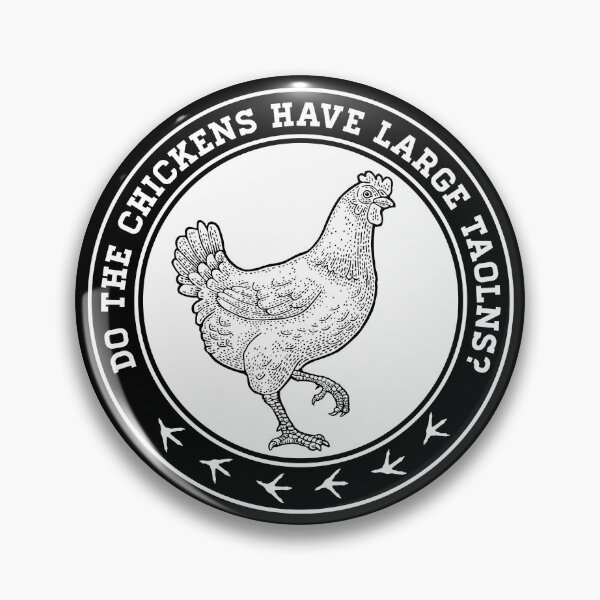 Item preview, Napoleon Dynamite - Do the Chickens Have Large Talons designed and sold by IfDesignGroup.
