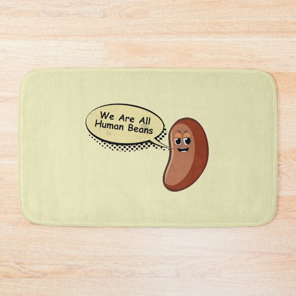 Item preview, WE ARE ALL HUMAN BEANS designed and sold by KiziuMiziu ⭐⭐⭐⭐⭐.