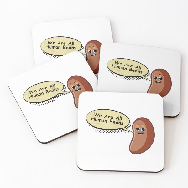 Item preview, WE ARE ALL HUMAN BEANS designed and sold by KiziuMiziu ⭐⭐⭐⭐⭐.