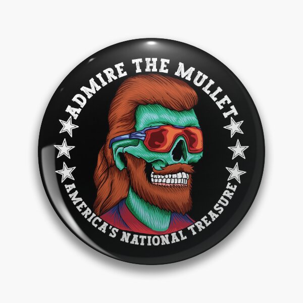 Item preview, Admire The Mullet Hairdo America's National Treasure designed and sold by CharJens.