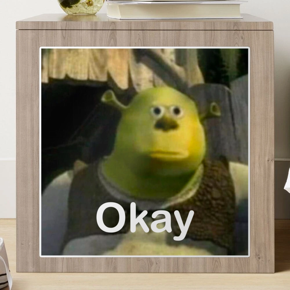 Okay meme 
