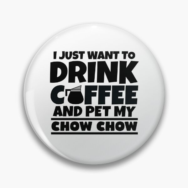 Item preview, Chow Chow lover Quote  designed and sold by remonss.