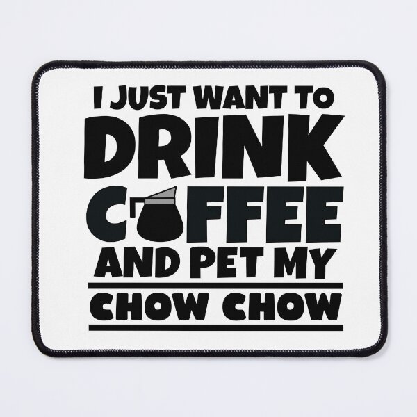 Item preview, Chow Chow lover Quote  designed and sold by remonss.
