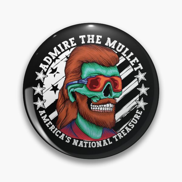 Item preview, Admire The Mullet Hairdo America's National Treasure designed and sold by CharJens.