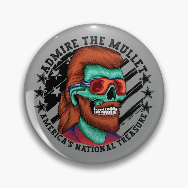 Item preview, Admire The Mullet Hairdo America's National Treasure designed and sold by CharJens.