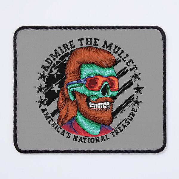 Item preview, Admire The Mullet Hairdo America's National Treasure designed and sold by CharJens.