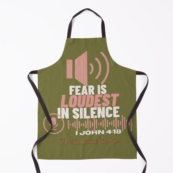 Item preview, Fear is LOUDEST in Silence - Olive Green designed and sold by TheReporter1.