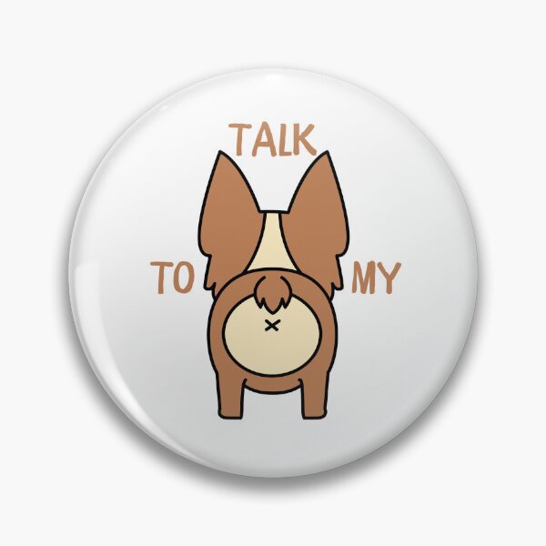 Item preview, Talk To My Corgi, Pet Paw Lovers Doggo  designed and sold by adembulut.