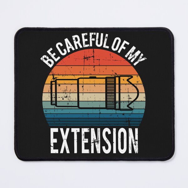 Item preview, Funny Be Carful of my Extension Camera designed and sold by starider.