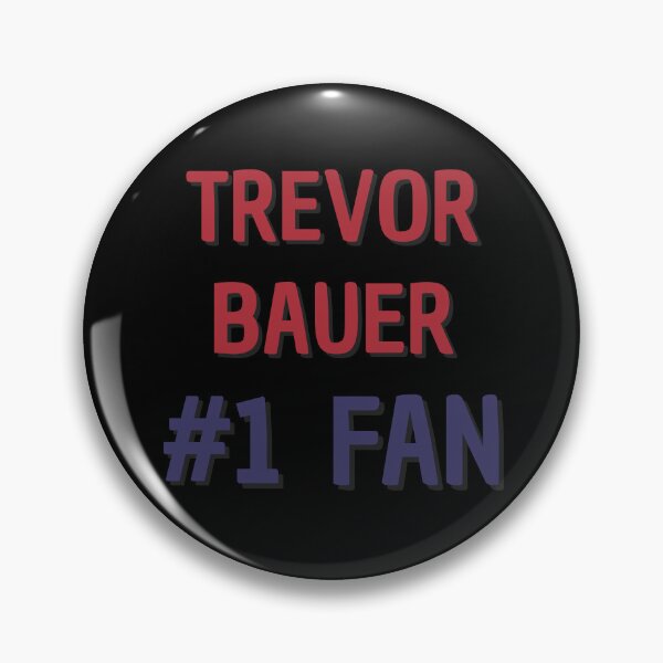 Item preview, Trevor Bauer - #1 Fan designed and sold by Rybariuns.