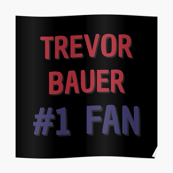 Trevor Bauer Poster for Sale by aldenseptshop